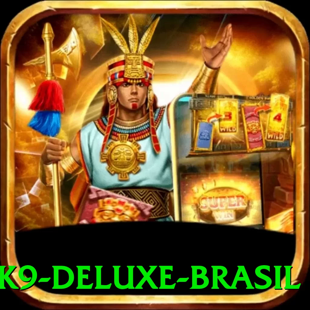 kk9 Deluxe Brasil - app